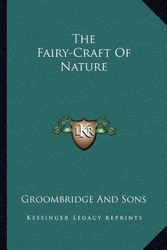 portada the fairy-craft of nature (in English)