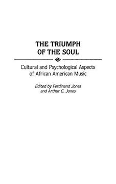 portada The Triumph of the Soul: Cultural and Psychological Aspects of African American Music (in English)