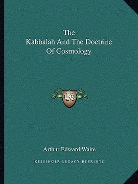 portada the kabbalah and the doctrine of cosmology (en Inglés)