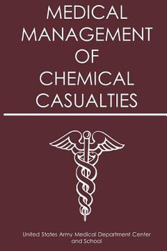 portada Medical Management of Chemical Casualties (en Inglés)