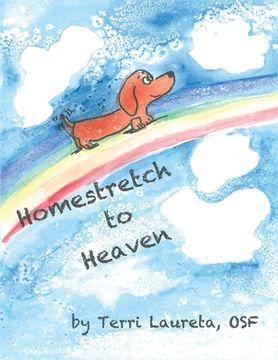 portada Homestretch to Heaven (en Inglés)