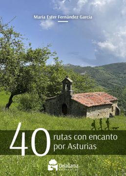 portada 40 Rutas con Encanto por Asturias