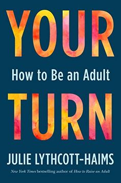 portada Your Turn: How to be an Adult 