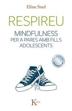 portada (Cat). Respireu: Mindfulness Pares amb Fills Adolescents (en Catalá)