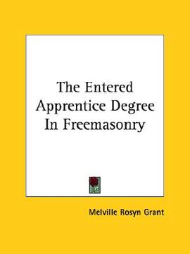 portada the entered apprentice degree in freemasonry