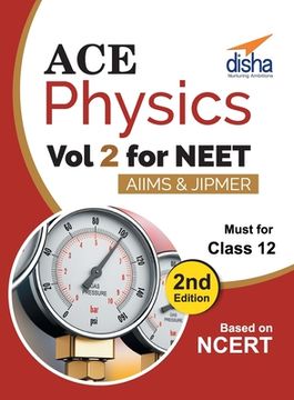 portada Ace Physics Vol 2 for NEET, Class 12, AIIMS/ JIPMER 2nd Edition (in English)