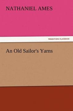 portada an old sailor's yarns (en Inglés)
