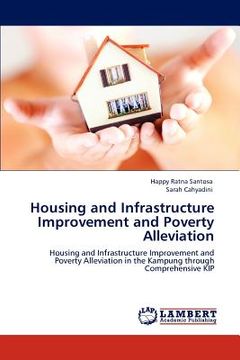 portada housing and infrastructure improvement and poverty alleviation (in English)