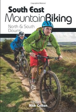 portada South East Mountain Biking: North & South Downs