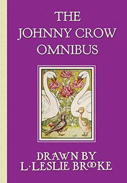 portada The Johnny Crow Omnibus Featuring Johnny Crow'S Garden, Johnny Crow'S Party and Johnny Crow'S new Garden (in Color) (en Inglés)