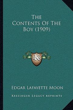 portada the contents of the boy (1909) (en Inglés)