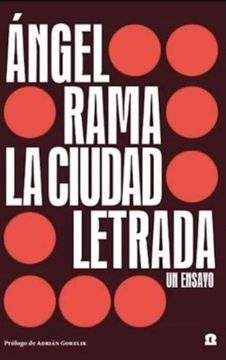 portada La Ciudad Letrada (in Spanish)