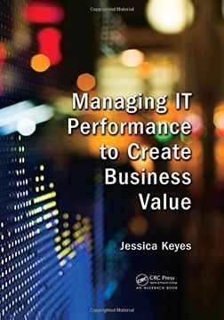 portada Managing It Performance to Create Business Value (en Inglés)