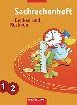 portada Sachrechenhefte Denken und Rechnen: Sachrechenheft 1/2. Denken und Rechnen: (en Alemán)