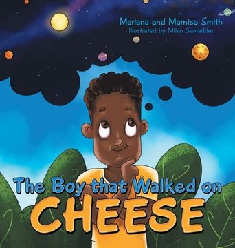 portada The Boy That Walked on Cheese (en Inglés)