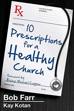 portada 10 Prescriptions for a Healthy Church (en Inglés)