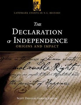 portada the declaration of independence: origins and impact (en Inglés)