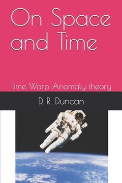 portada On Space and Time: Time Warp Anomaly Theory (en Inglés)