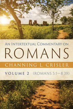 portada An Intertextual Commentary on Romans, Volume 2 (en Inglés)