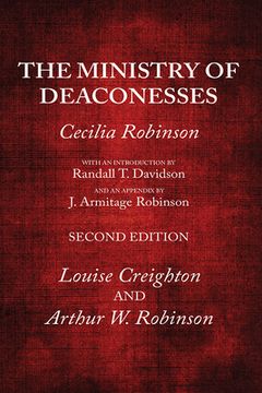 portada The Ministry of Deaconesses, 2nd Edition (en Inglés)