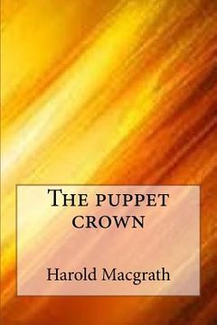 portada The puppet crown (en Inglés)