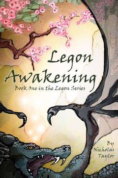 portada Legon Awakening: Book One in the Legon Series (in English)