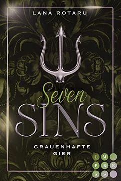 portada Seven Sins 7: Grauenhafte Gier: Romantische Urban Fantasy Über Einen Teuflischen Pakt und die Sünden-Prüfungen der Hölle (7) (en Alemán)