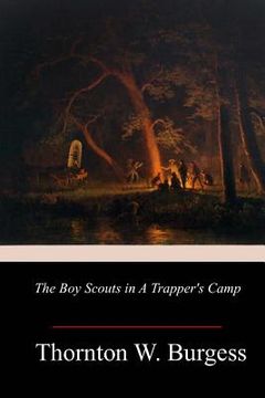portada The Boy Scouts in A Trapper's Camp (en Inglés)