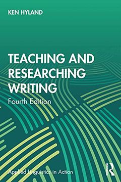 portada Teaching and Researching Writing (Applied Linguistics in Action) (en Inglés)
