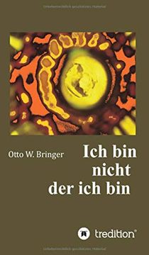 portada Ich bin Nicht, der ich bin (in German)