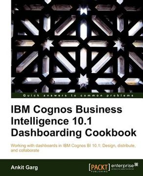 portada ibm cognos business intelligence 10.1 dashboarding cookbook (en Inglés)
