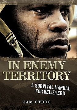 portada in enemy territory: a survival manual for believers (en Inglés)