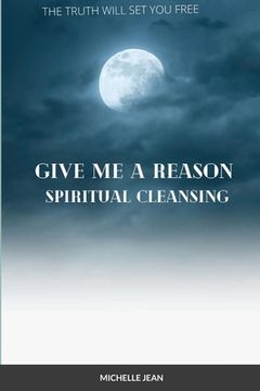 portada Give Me a Reason - Spiritual Healing (in English)
