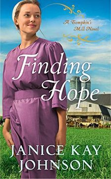 portada Finding Hope (a Tompkin'S Mill Novel) 