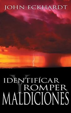 portada Identificar y Romper Maldiciones (Identifying And Breaking Curses Spanish Edition)