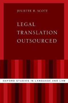 portada Legal Translation Outsourced (Oxford Studies in Language and Law) (en Inglés)