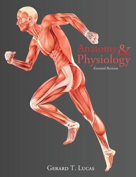 portada Anatomy & Physiology Essential Revision: 4,000 Revision Questions (en Inglés)