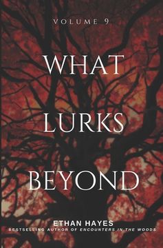 portada What Lurks Beyond: Volume 9 (in English)