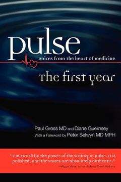portada pulse--voices from the heart of medicine: the first year