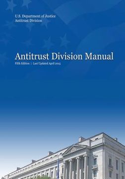 portada Antitrust Division Manual: Fifth Edition (en Inglés)