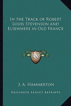 portada in the track of robert louis stevenson and elsewhere in old france