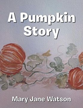 portada A Pumpkin Story (en Inglés)