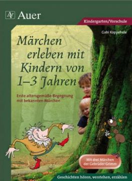 portada Märchen Erleben mit Kindern von 1-3 Jahren (en Alemán)