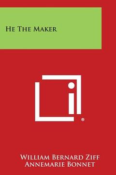 portada He the Maker (en Inglés)