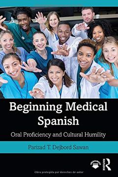 portada Beginning Medical Spanish: Oral Proficiency and Cultural Humility