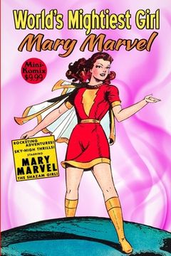 portada World's Mightiest Girl, Mary Marvel (in English)
