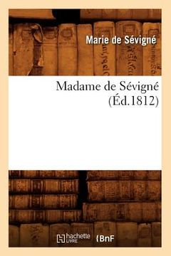 portada Madame de Sévigné (Éd.1812) (en Francés)