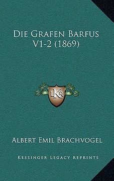 Die Grafen Barfus V1-2 (1869) (in German)