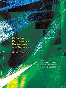 portada Canadian Performance Documents and Debates: A Sourcebook (en Inglés)
