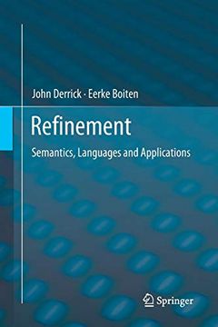portada Refinement: Semantics, Languages and Applications (in English)